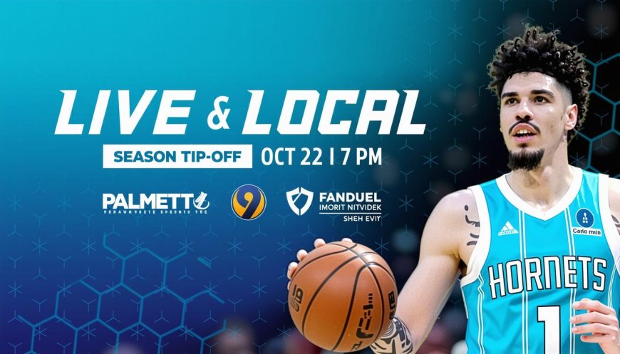 Hornets Team Up with FanDuel and WSOC-TV for Exciting Home Opener Simulcast vs. Brooklyn | PRIMENEWSNOW